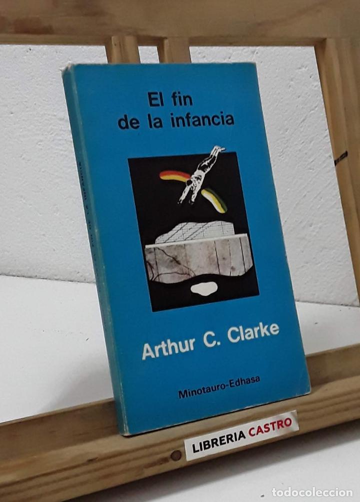 Libros: El fin de la infancia - Arthur C. Clarke - Foto 1