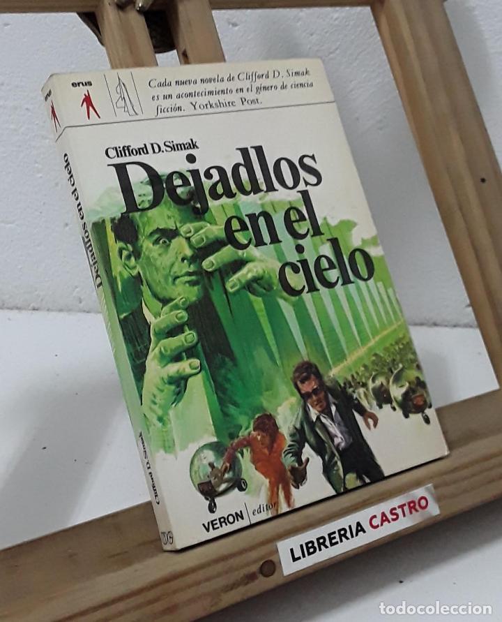Libros: Dejadlos en el cielo - Clifford D. Simak - Foto 1