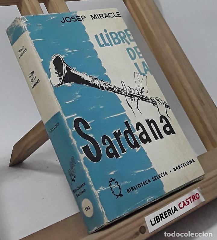 Libros: Llibre de la Sardana - Josep Miracle - Foto 1