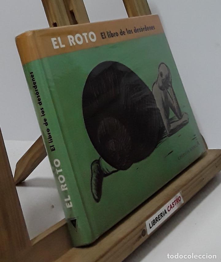 Libros: El Roto. El libro de los des&oacute;rdenes - El Roto - Foto 1