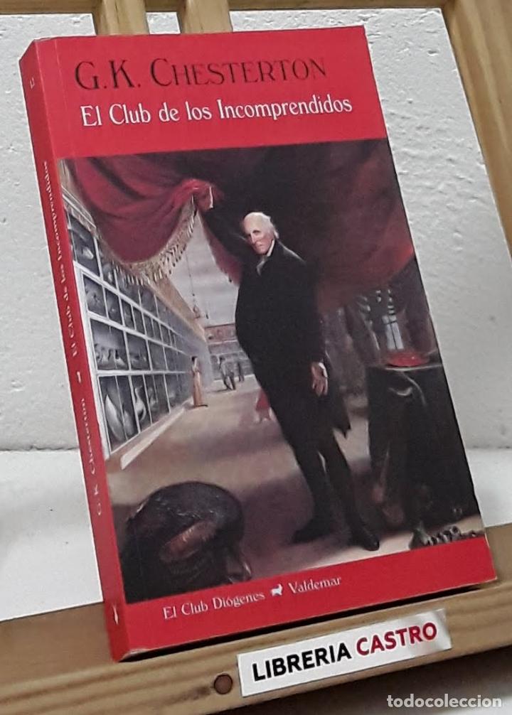 Libros: El Club de los Incomprendidos - G. K. Chesterton - Foto 1