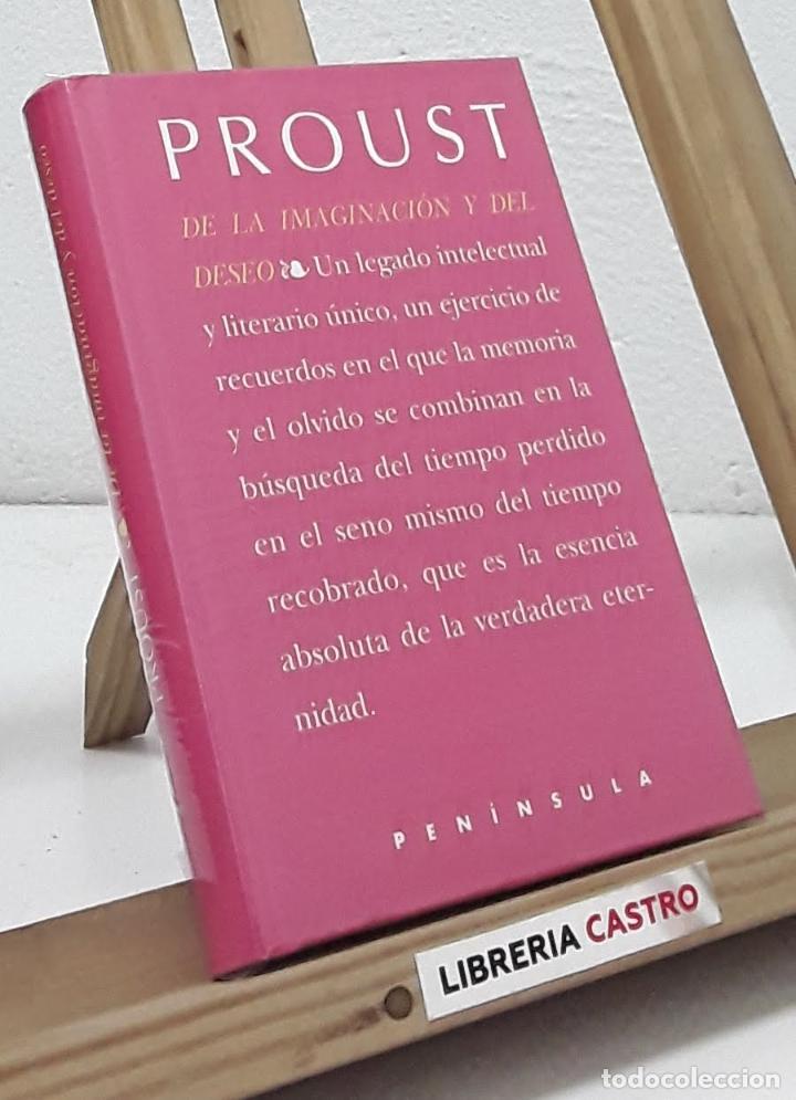 Libros: De la imaginaci&oacute;n y del deseo - Marcel Proust - Foto 1