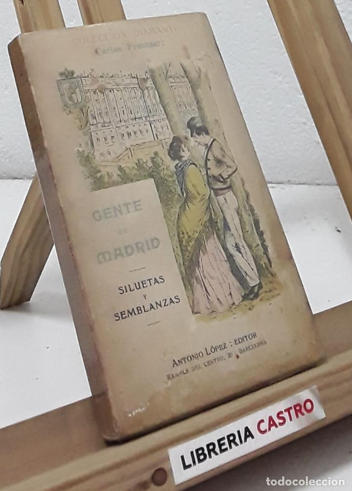 Libros: Gente de Madrid. Siluetas y semblanzas - Carlos Frontaurc - Foto 1