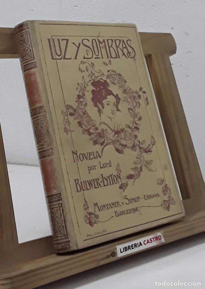 Libros: Luz y sombras - E. Bulwer Lytton - Foto 1