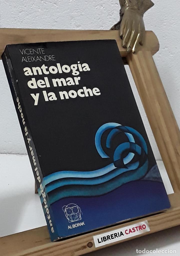 Libros: Antolog&iacute;a del mar y la noche - Vicente Aleixandre - Foto 1