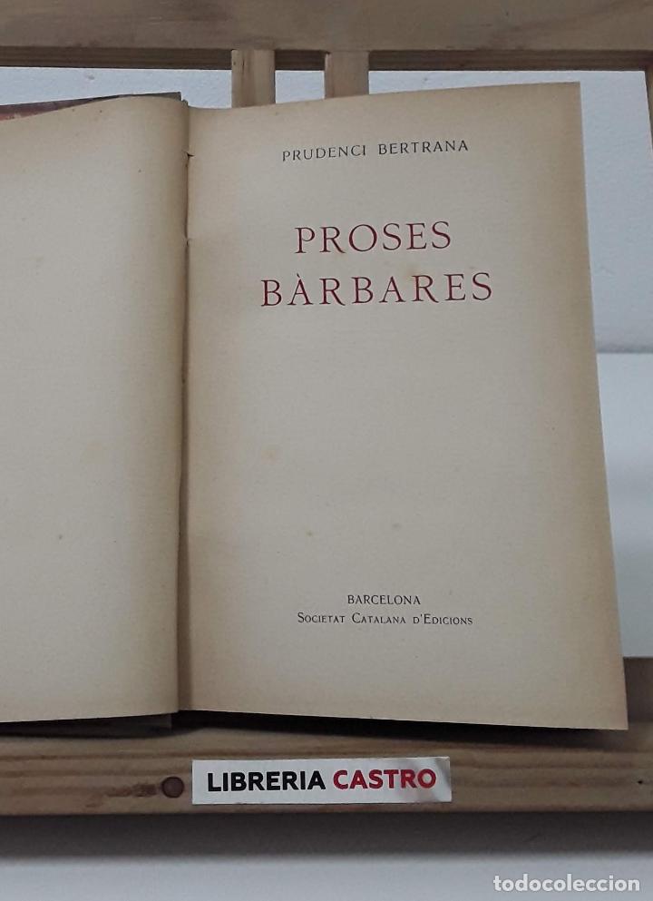Libros: Proses b&agrave;rbares - Prudenci Bertrana - Foto 1