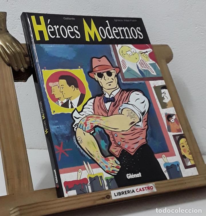 Libros: H&eacute;roes Modernos - Gallardo e Ignacio Vidal-Folch - Foto 1