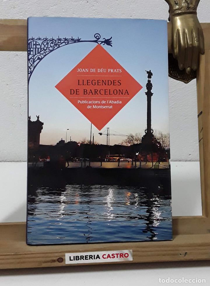 Libros: Llegendes de Barcelona - Joan de D&eacute;u Prats - Foto 1