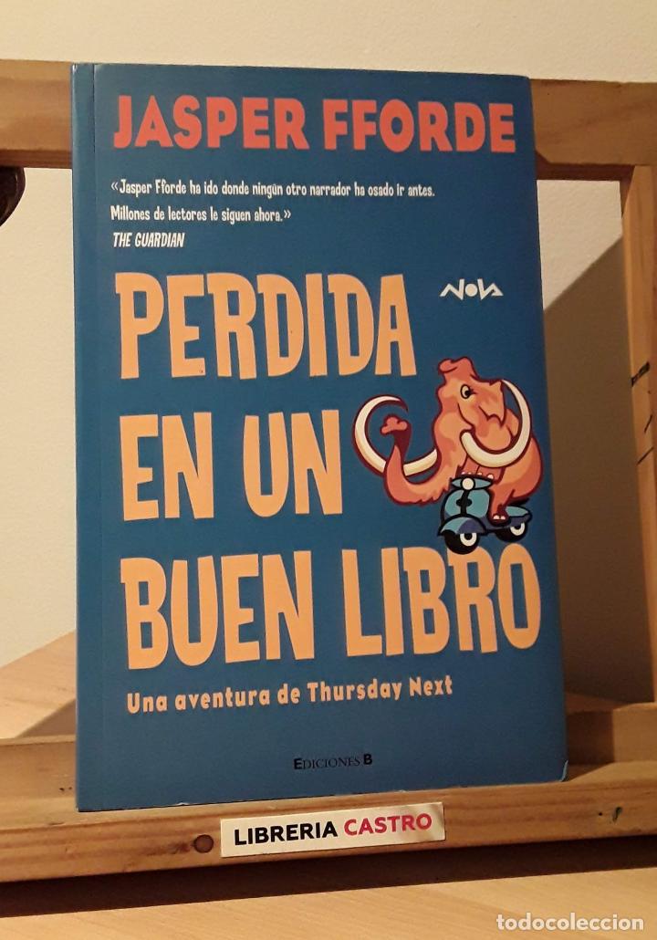 Libros: Perdida en un buen libro. Un aventura de Thursday Next - Jasper Fforde - Foto 1