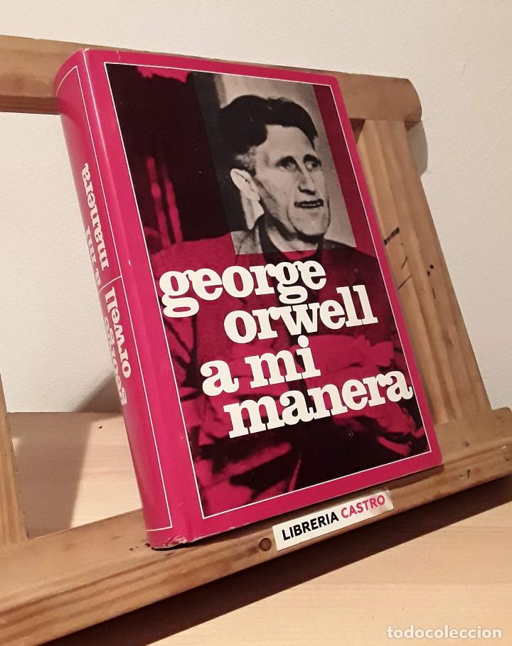 Libros: A mi manera - George Orwell - Foto 1