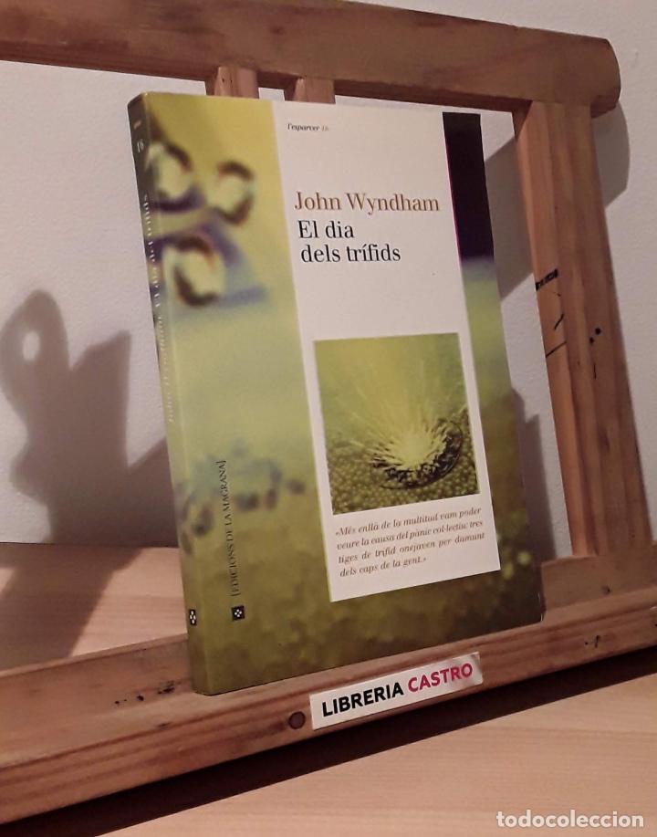 Libros: El dia dels tr&iacute;fids - John Wyndham - Foto 1