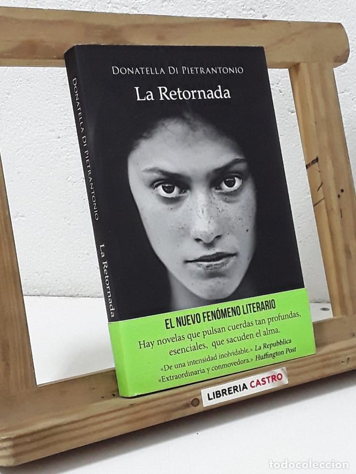 Libros: La retornada - Donatella Di Pietrantonio - Foto 1