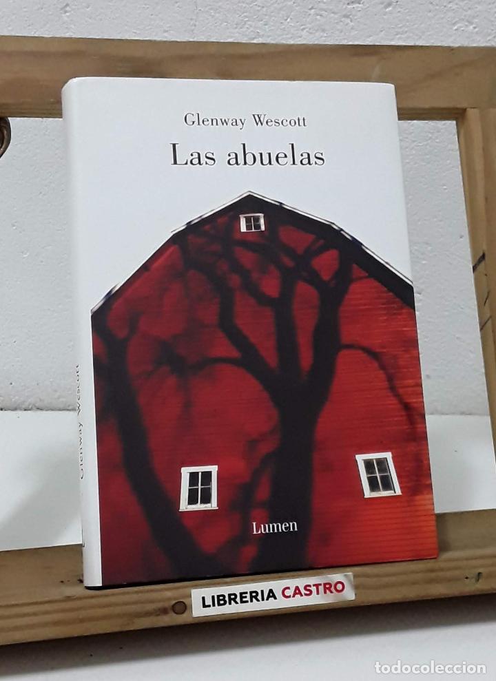 Libros: Las abuelas - Glenway Wescott - Foto 1
