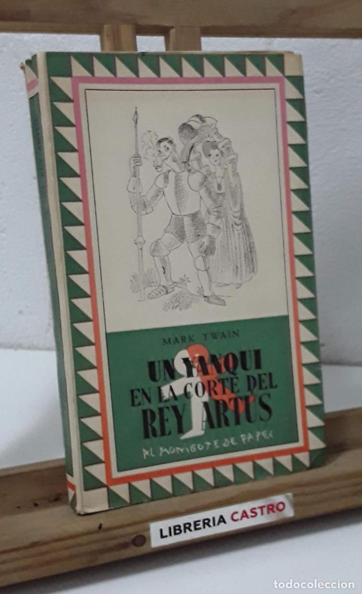 Libros: Un yanqui en la corte del Rey Art&uacute;s - Mark Twain - Foto 1