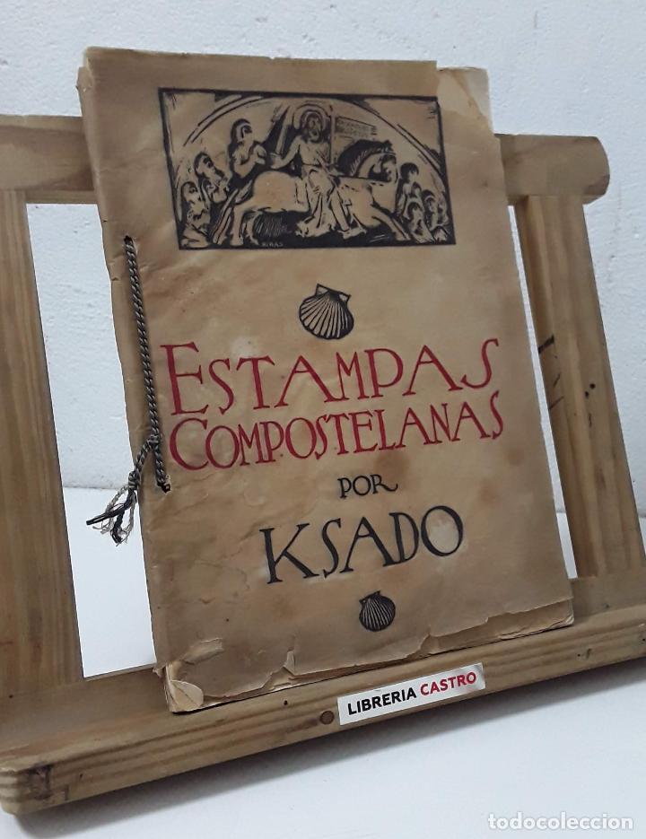 Libros: Estampas Compostelanas - Ksado - Foto 1