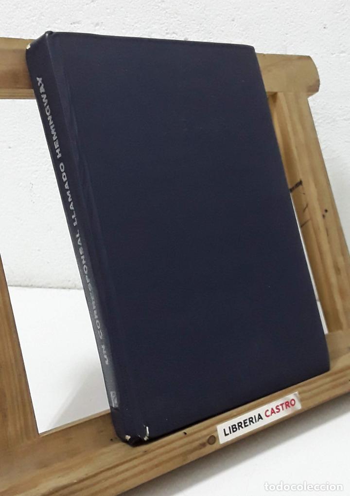 Libros: Un corresponsal llamado Hemingway - Varios - Foto 2