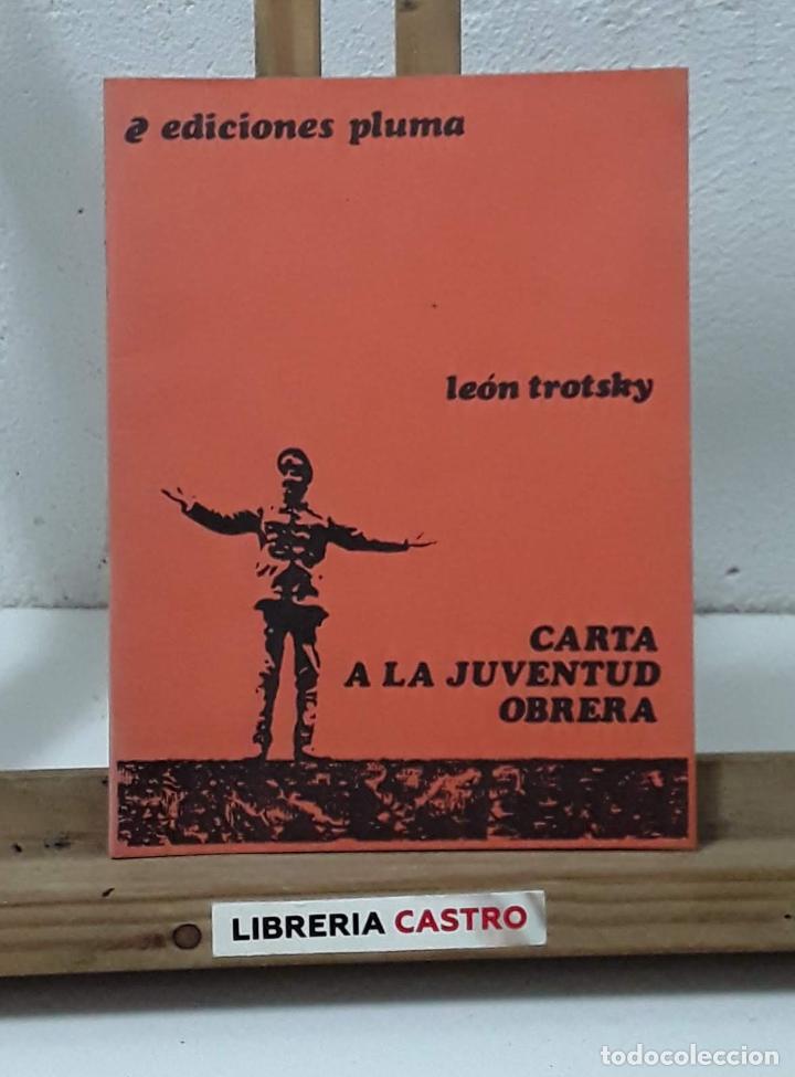 Libros: Carta a la juventud obrera - Le&oacute;n Trotsky - Foto 1