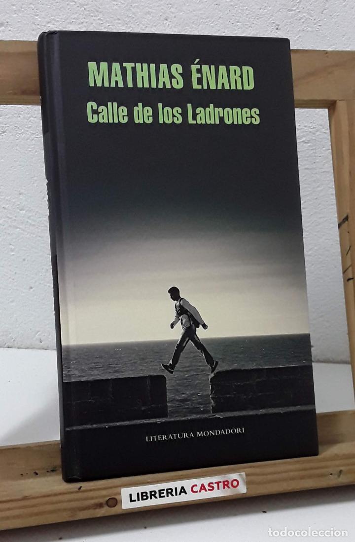 Libros: Calle de los ladrones - Mathias &Eacute;nard - Foto 1