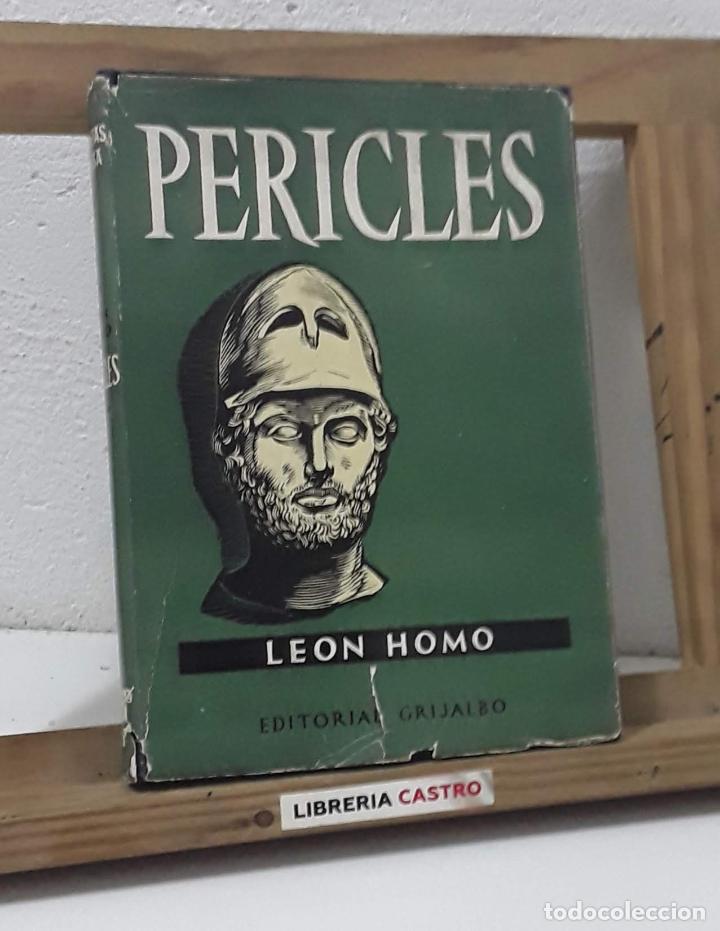 Libros: Pericles. Una experiencia de democracia dirigida - Leon Homo - Foto 1