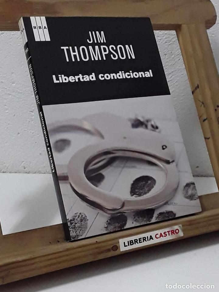 Libros: Libertad condicional - Jim Thompson - Foto 1