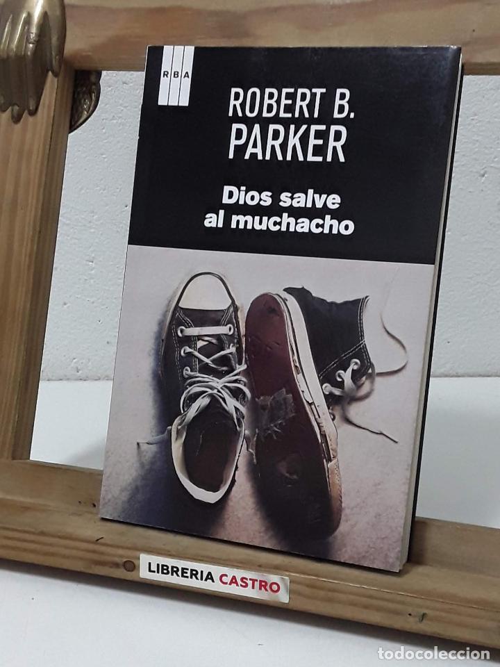 Libros: Dios salve al muchacho - Robert B. Parker - Foto 1