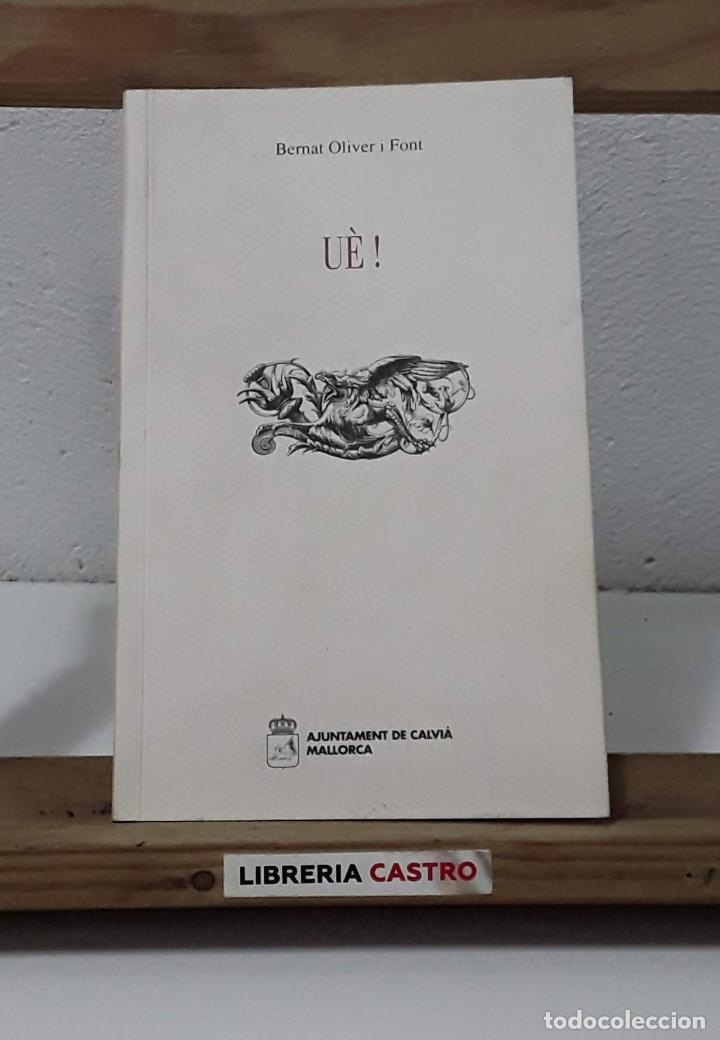Libros: U&Egrave;! - Bernat Oliver i Font - Foto 1