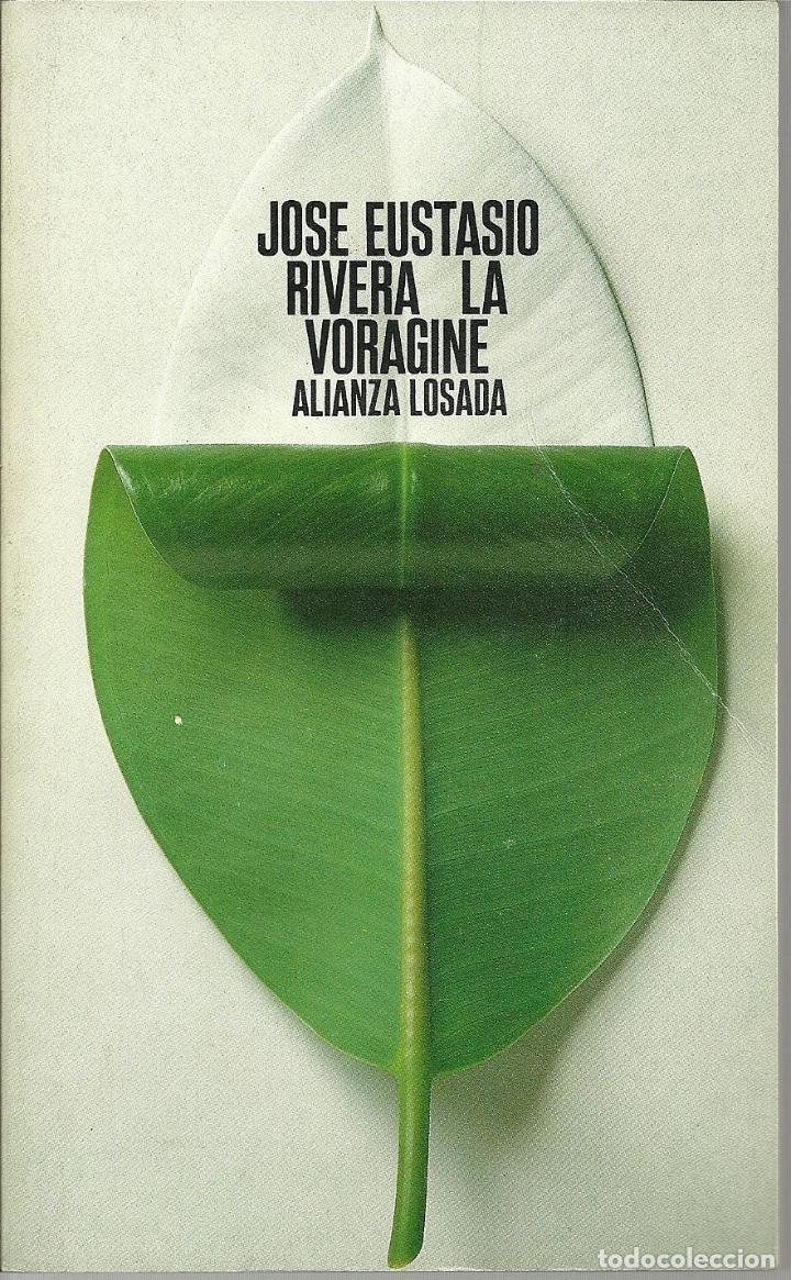 Libros: La Voragine - Jose Eustacio Rivera - Foto 1
