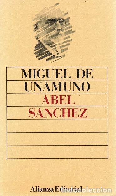 Libros: Abel S&aacute;nchez - Unamuno - Foto 1