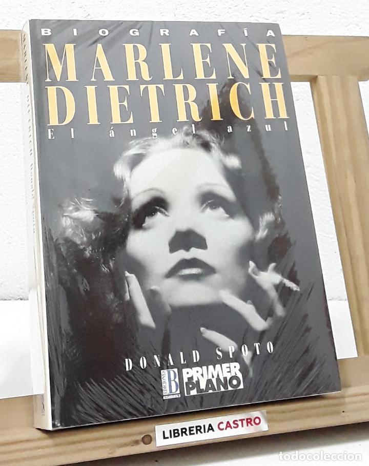 Libros: Marlene Dietrich. El &aacute;ngel azul - Donald Spoto - Foto 1