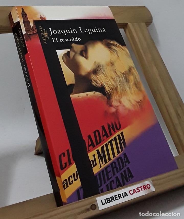 Libros: El rescoldo - Joqu&iacute;n Leguina - Foto 1