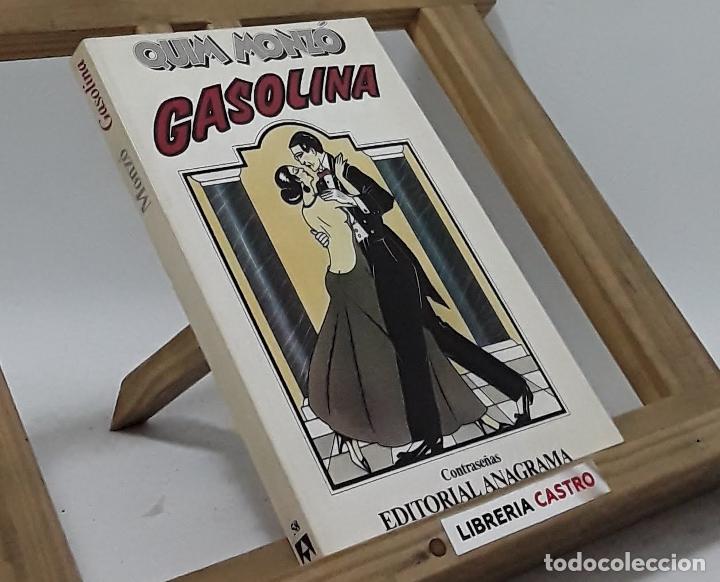 Libros: Gasolina - Quim Monz&oacute; - Foto 1
