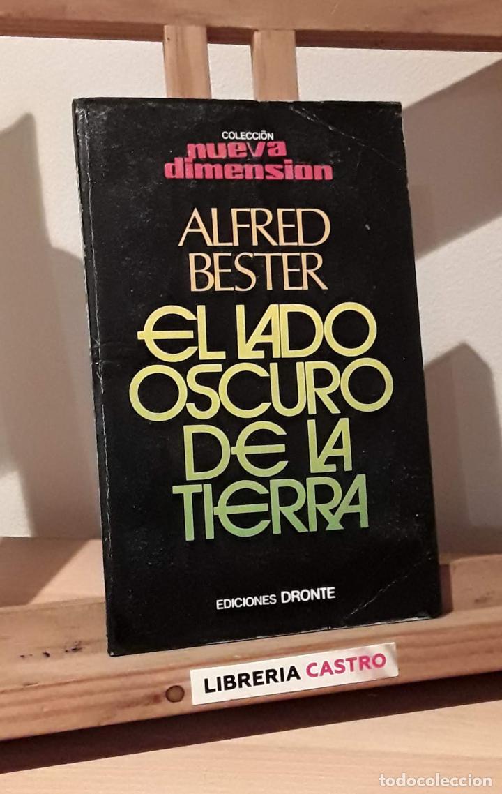 Libros: El lado oscuro de la Tierra - Alfred Bester - Foto 1