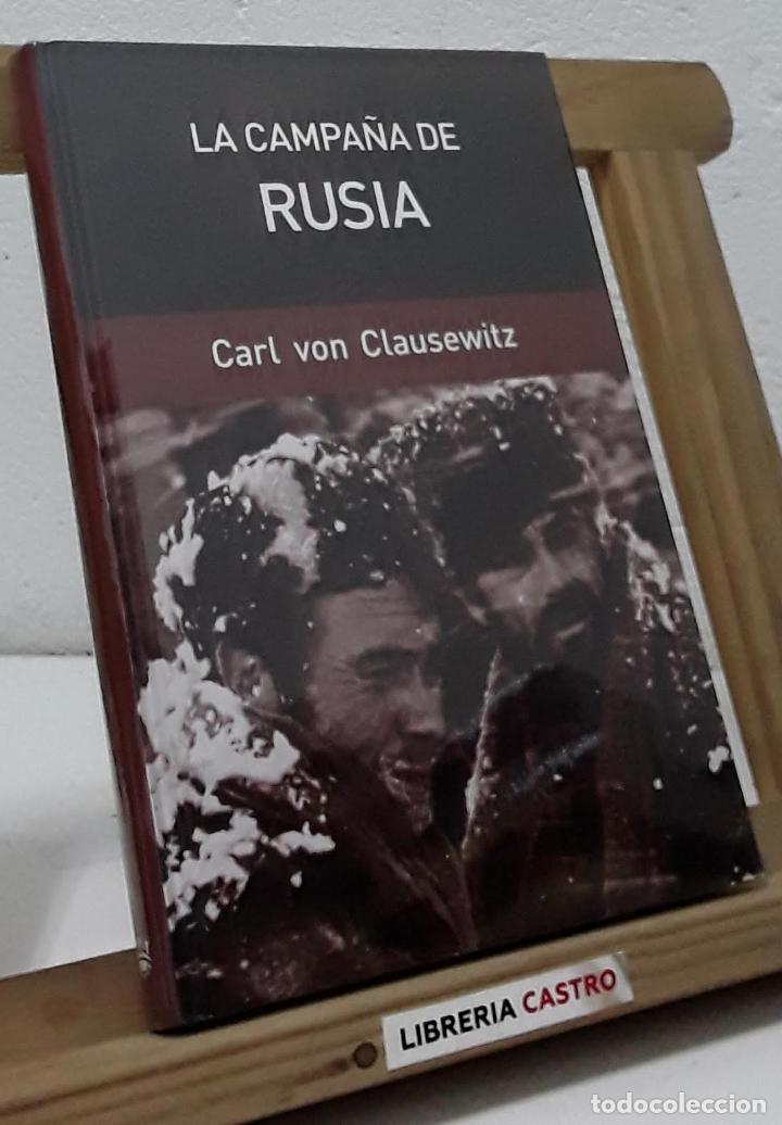 Libros: La campa&ntilde;a de Rusia - Karl Von Clausewitz - Foto 1