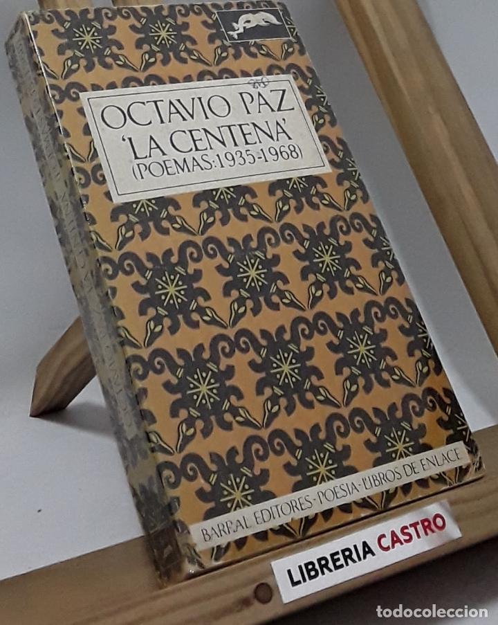 Libros: La centena (poemas 1935-1968) - Octavio Paz - Foto 1