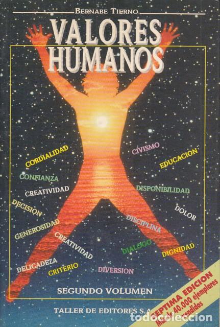 Libros: VALORES HUMANOS. SEGUNDO VOL&Uacute;MEN - TIERNO, BERNAB&Eacute; - Foto 1
