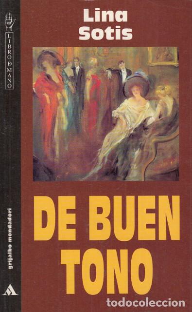 Libros: DE BUEN TONO - SOTIS, LINA - Foto 1