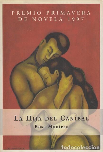 Libros: LA HIJA DEL CAN&Iacute;BAL - MONTERO, ROSA - Foto 1