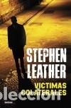 Libros: VICTIMAS COLATERALES - Leather, Stephen - Foto 1