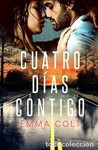 Libri di seconda mano: Cuatro d&iacute;as contigo - Colt ,Emma