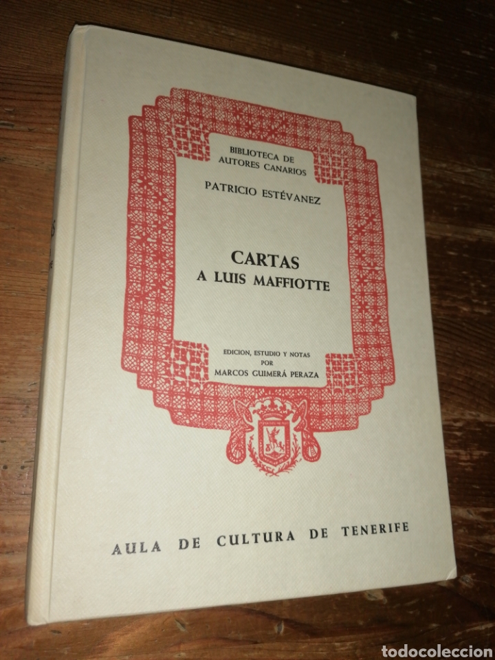 Libros: CARTAS A LUIS MAFFIOTTE - PATRICIO ESTEVANEZ - Foto 1