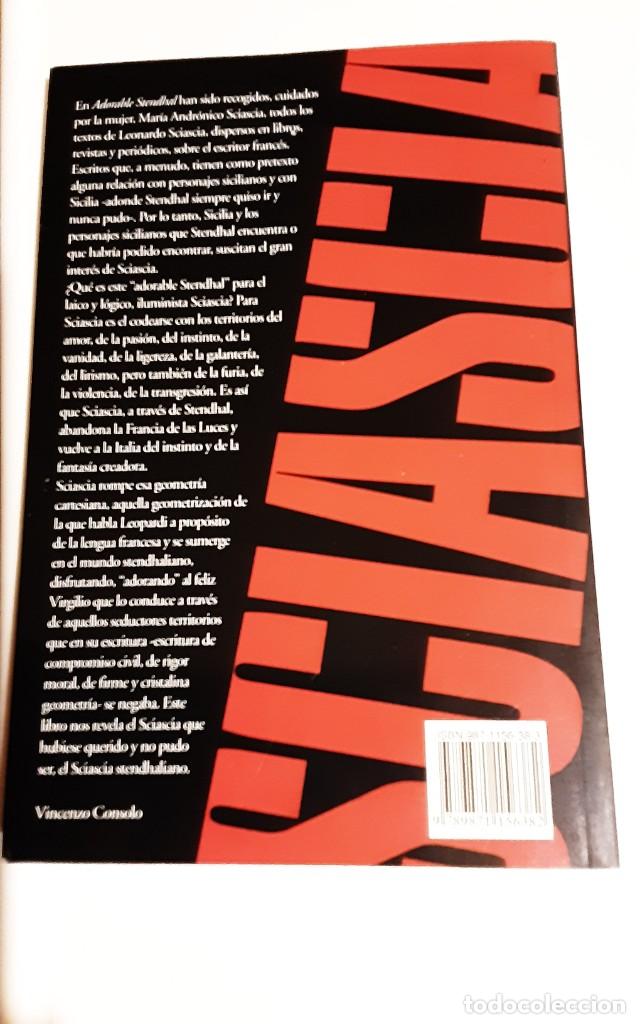 Libros: ADORABLE STENDHAL. LEONARDO SCIASCIA - Foto 3
