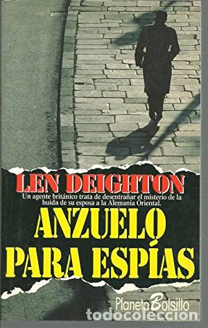 Libros: ANZUELO PARA ESP&Iacute;AS - Deighton,Len - Foto 1