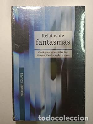 Libros: RELATOS DE FANTASMAS - Irving,Poe,Becquer y otros - Foto 1