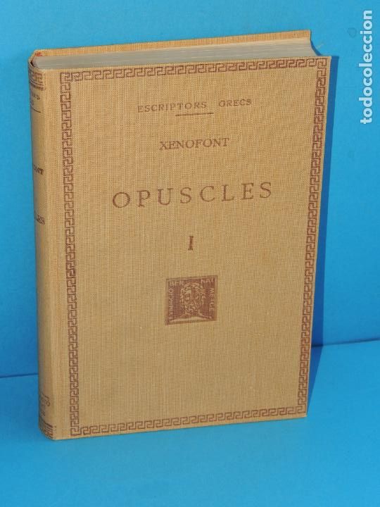 Libros: XENOFONT. OPUSCLES, I (Fundaci&oacute; Bernat Metge. Escriptors Grecs) - Foto 1