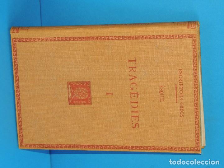 Libros: &Egrave;SQUIL. TRAG&Egrave;DIES I (Fundaci&oacute; Bernat Metge. Escriptors Grecs) - Foto 2