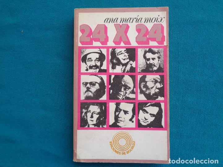 Libros: 24 X 24 ANA MAR&Iacute;A MOIX. 1973 - Foto 1