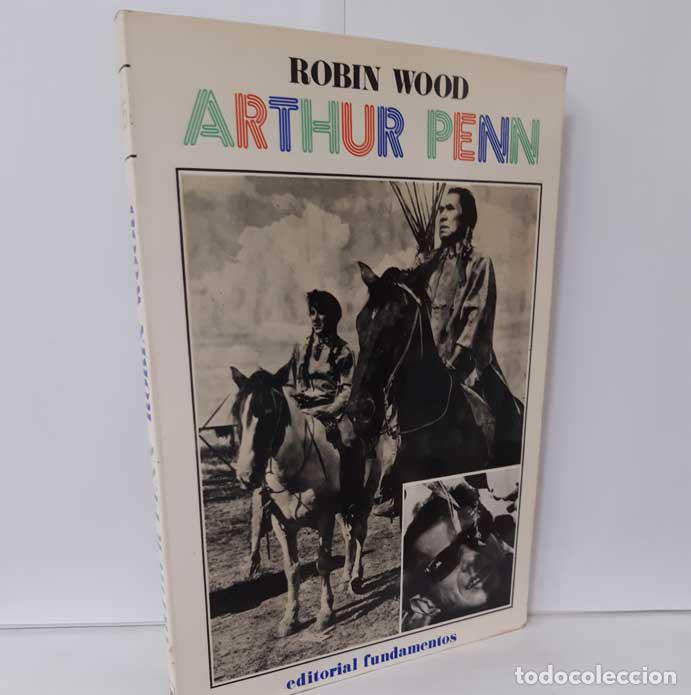 Libros: ARTHUR PENN - WOOD, ROBIN - Foto 1