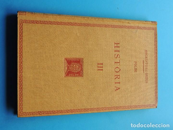 Libros: POLIBI.- HIST&Ograve;RIA . III (Fundaci&oacute; Bernat Metge. Escriptors GRECS) - Foto 2