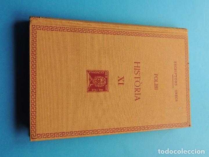 Libros: POLIBI.- HIST&Ograve;RIA . XI (Fundaci&oacute; Bernat Metge. Escriptors GRECS) - Foto 2