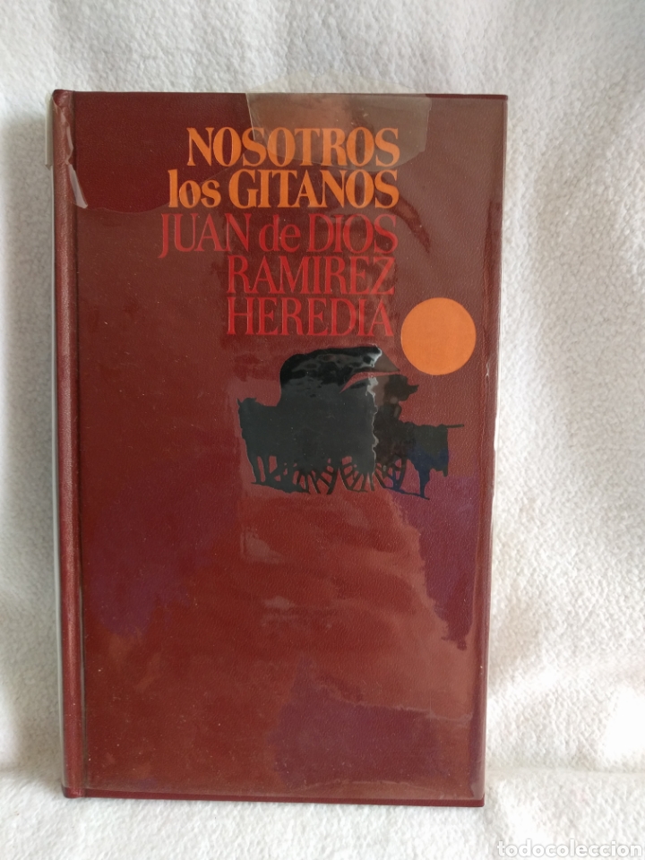 Libros: Nosotros los gitanos. Juan de Dios Ram&iacute;rez Heredia. C&iacute;rculo de lectores. - Foto 1